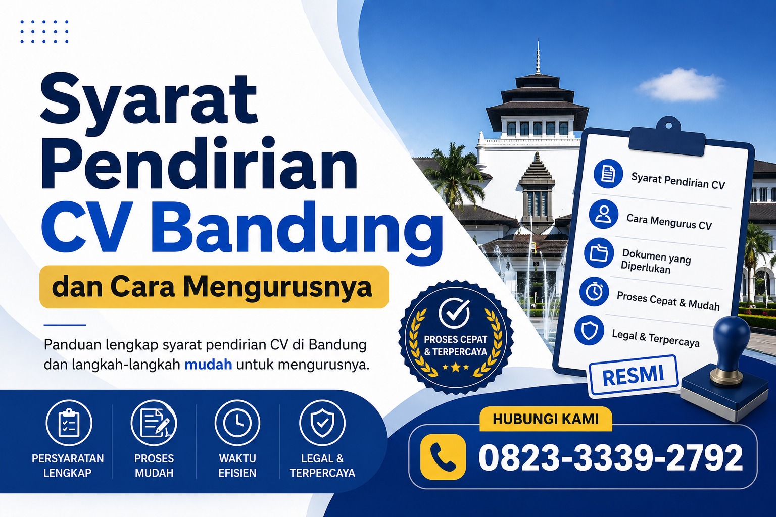 Syarat Pendirian CV Bandung dan Cara Mengurusnya