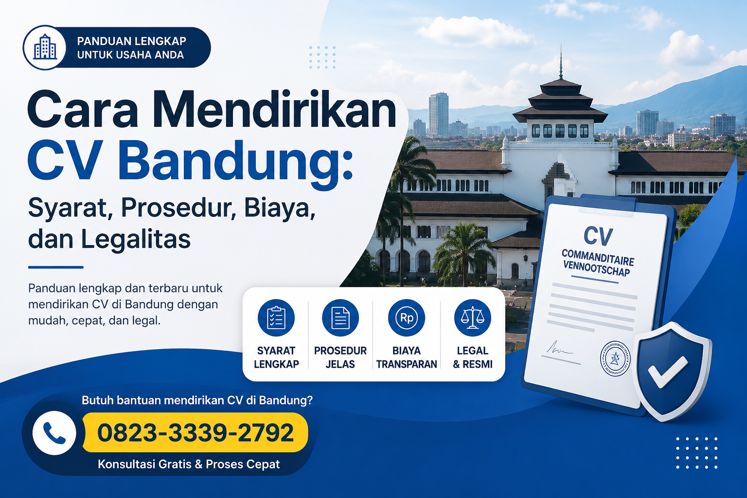 Cara Mendirikan CV Bandung: Syarat, Prosedur, Biaya, dan Legalitas