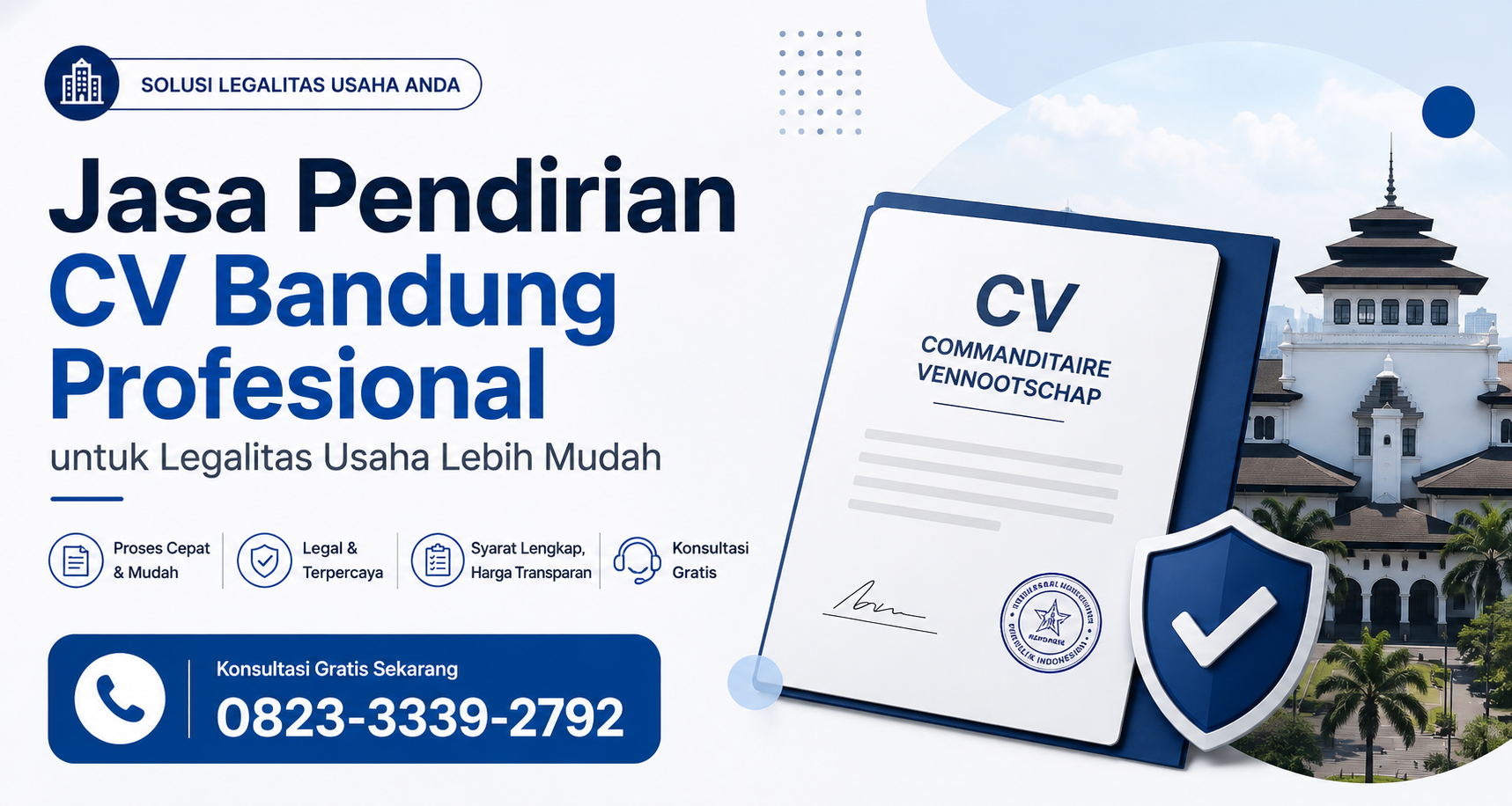 Jasa Pendirian CV Bandung Profesional untuk Legalitas Usaha Lebih Mudah