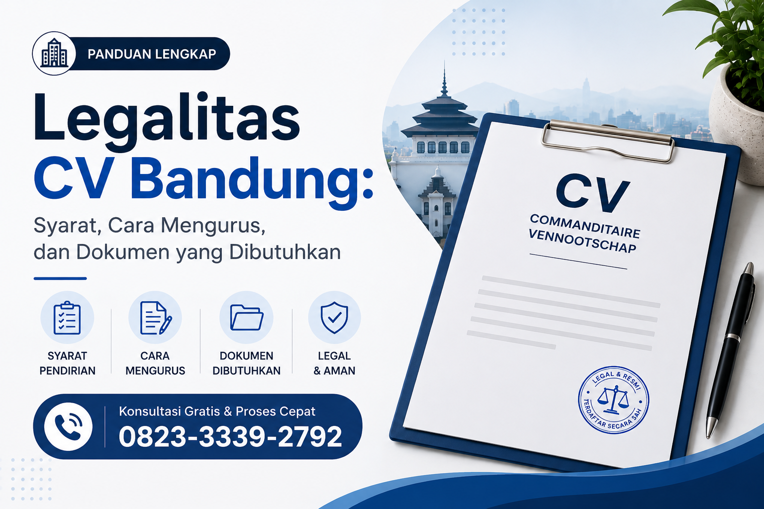 Legalitas CV Bandung: Syarat, Cara Mengurus, dan Dokumen yang Dibutuhkan
