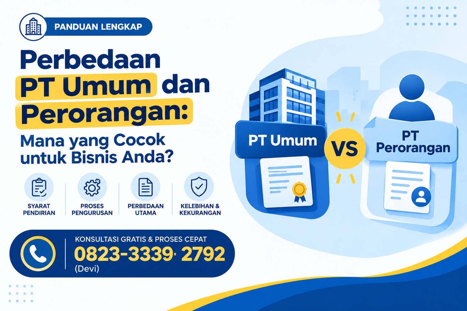 Perbedaan PT Umum dan Perorangan: Mana yang Cocok untuk Bisnis Anda?