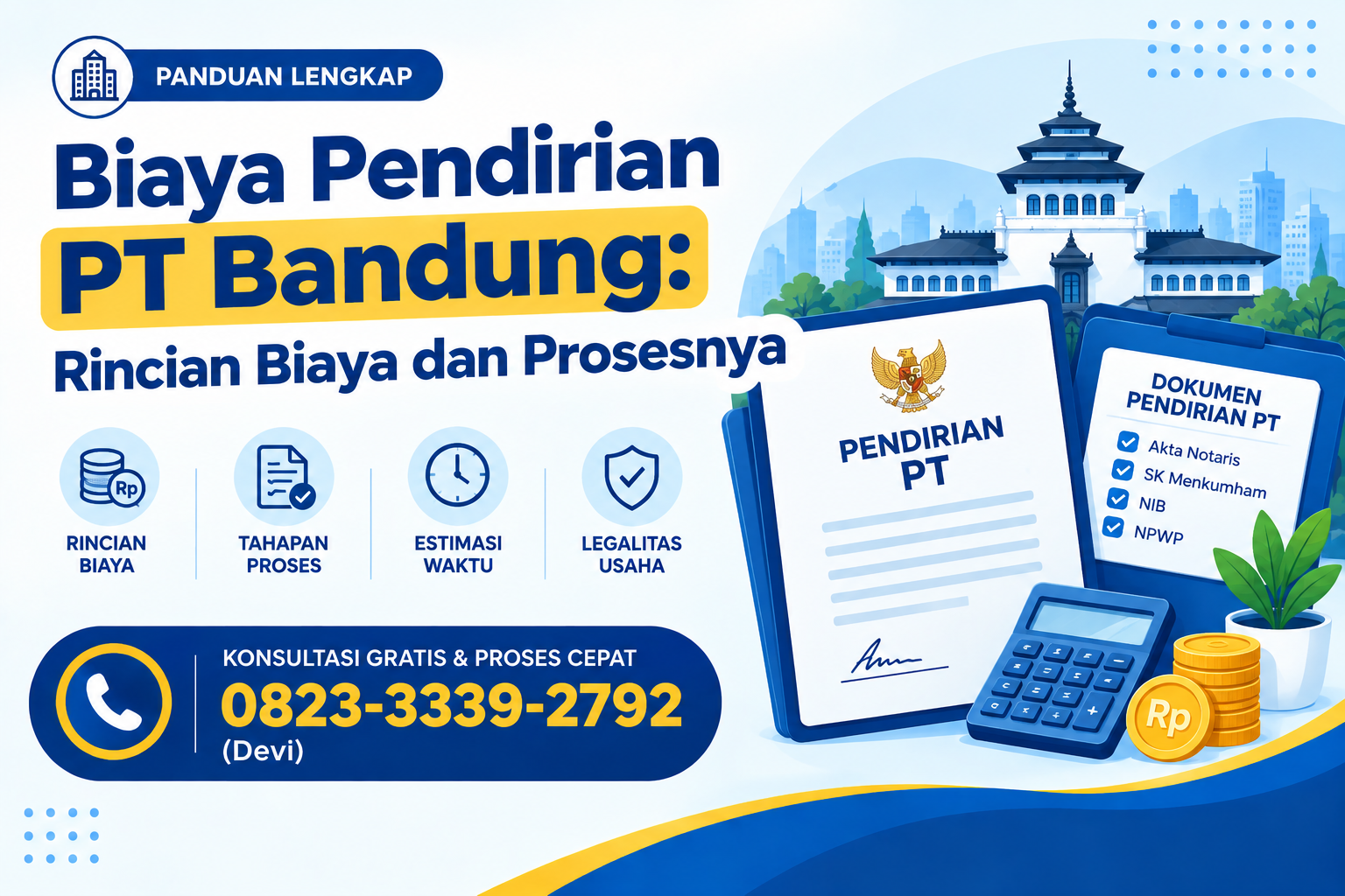 Biaya Pendirian PT Bandung: Rincian Biaya dan Prosesnya
